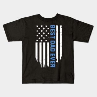 Best Dad Ever USA patriotic Flag distressed Kids T-Shirt